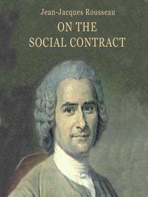 Title details for On the Social Contract by Jean-Jacques Rousseau - Available